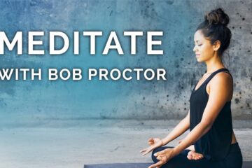 Bob Proctor Meditation